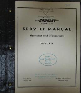 1948 Crosley Service Manual Operation Maintenance Models CC ORIGINAL