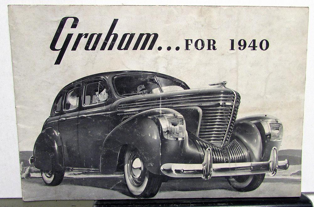 1940 Graham Supercharger Coupes & Sedans Auto Sales Brochure Original