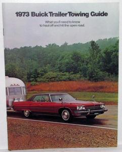 1973 Buick Trailer Towing Guide Color Original Sales Brochure