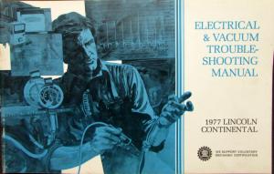 1977 Lincoln Dealer Electrical & Vacuum Diagram Service Manual Continental