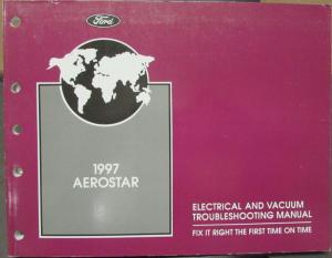 1997 Ford Aerostar Van Electrical & Vacuum Troubleshooting Shop Service Manual
