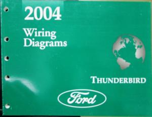 2004 Ford Electrical Wiring Diagram Service Manual Thunderbird