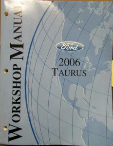 2006 Ford Taurus Service Shop Repair Manual Original