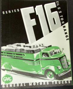 1937 1938 GMC Truck Model F16 & F16H One & Half & Two Ton Orig Sales Brochure